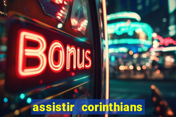 assistir corinthians x botafogo futemax tv